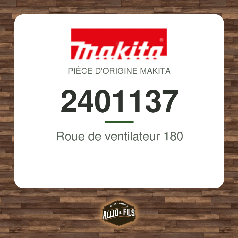 Roue de ventilateur 180 - Makita 2401137
