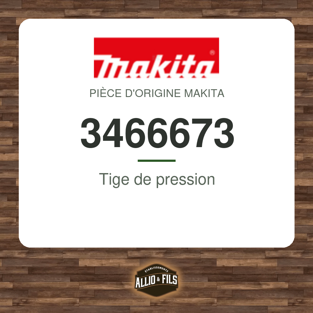 Tige de pression - Makita 3466673