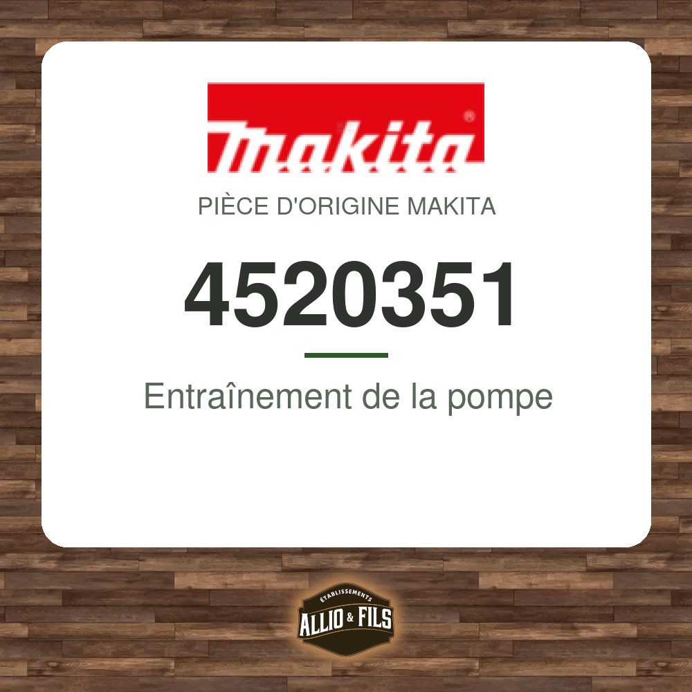 Entraînement de la pompe - Makita 4520351