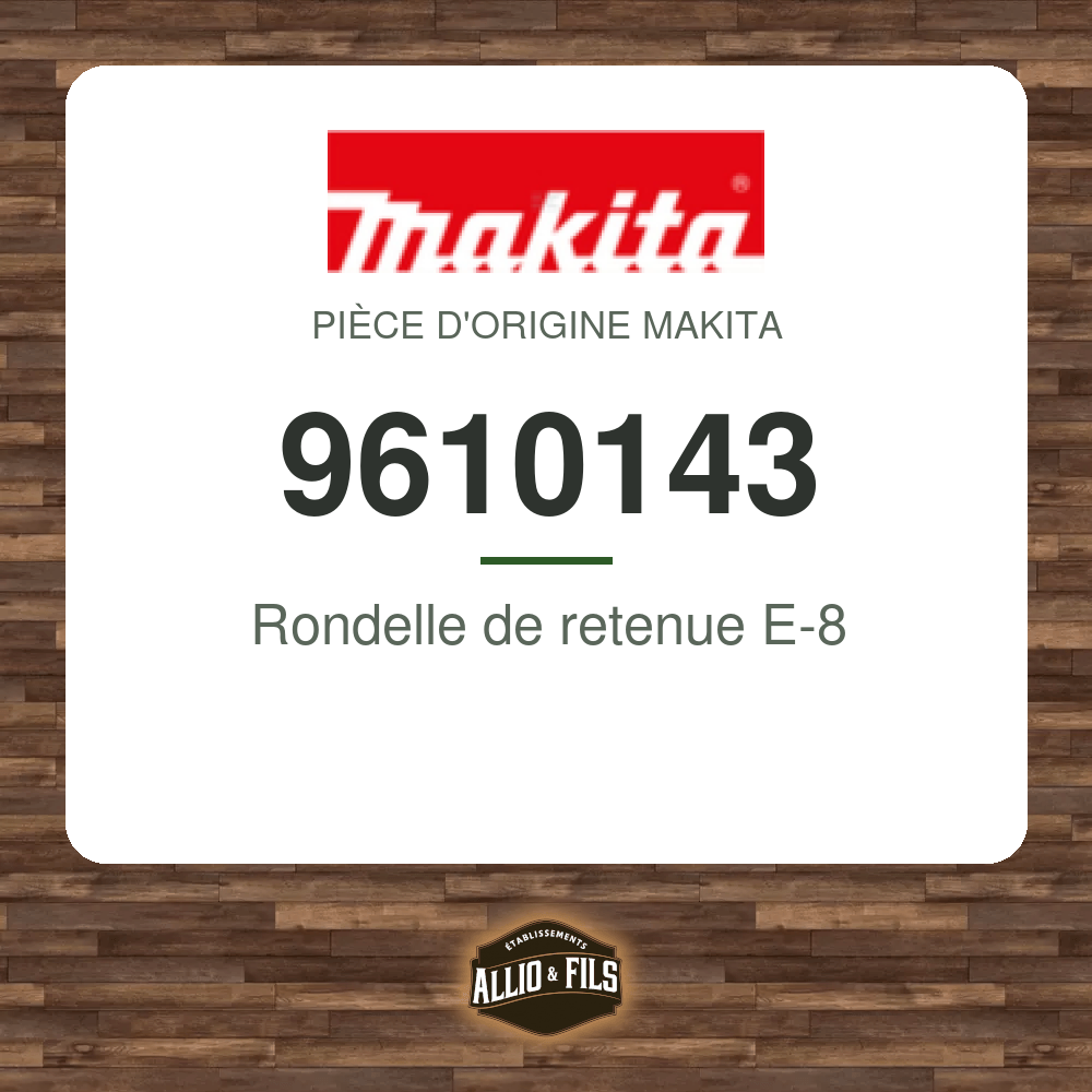Rondelle de retenue E-8 - Makita 9610143