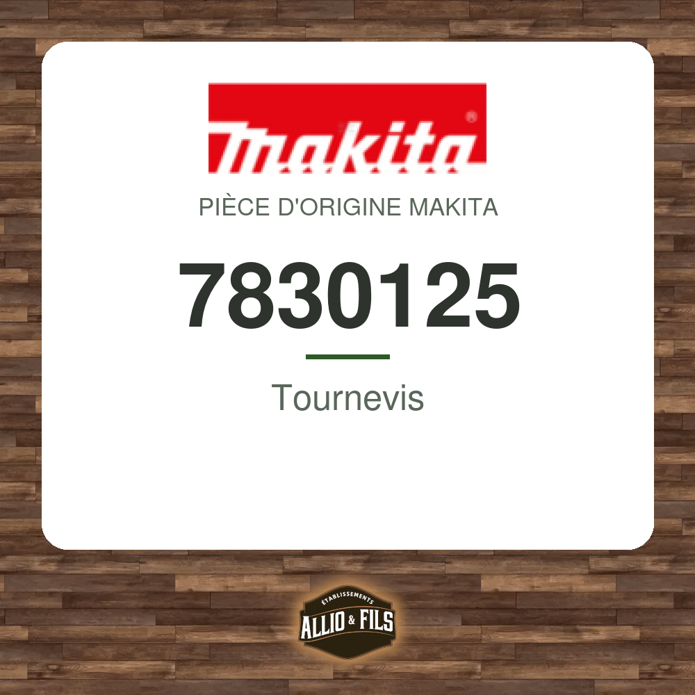 Tournevis - Makita 7830125