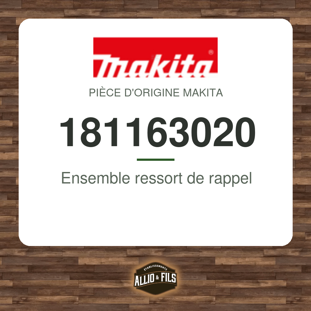 Ensemble ressort de rappel - Makita 181163020