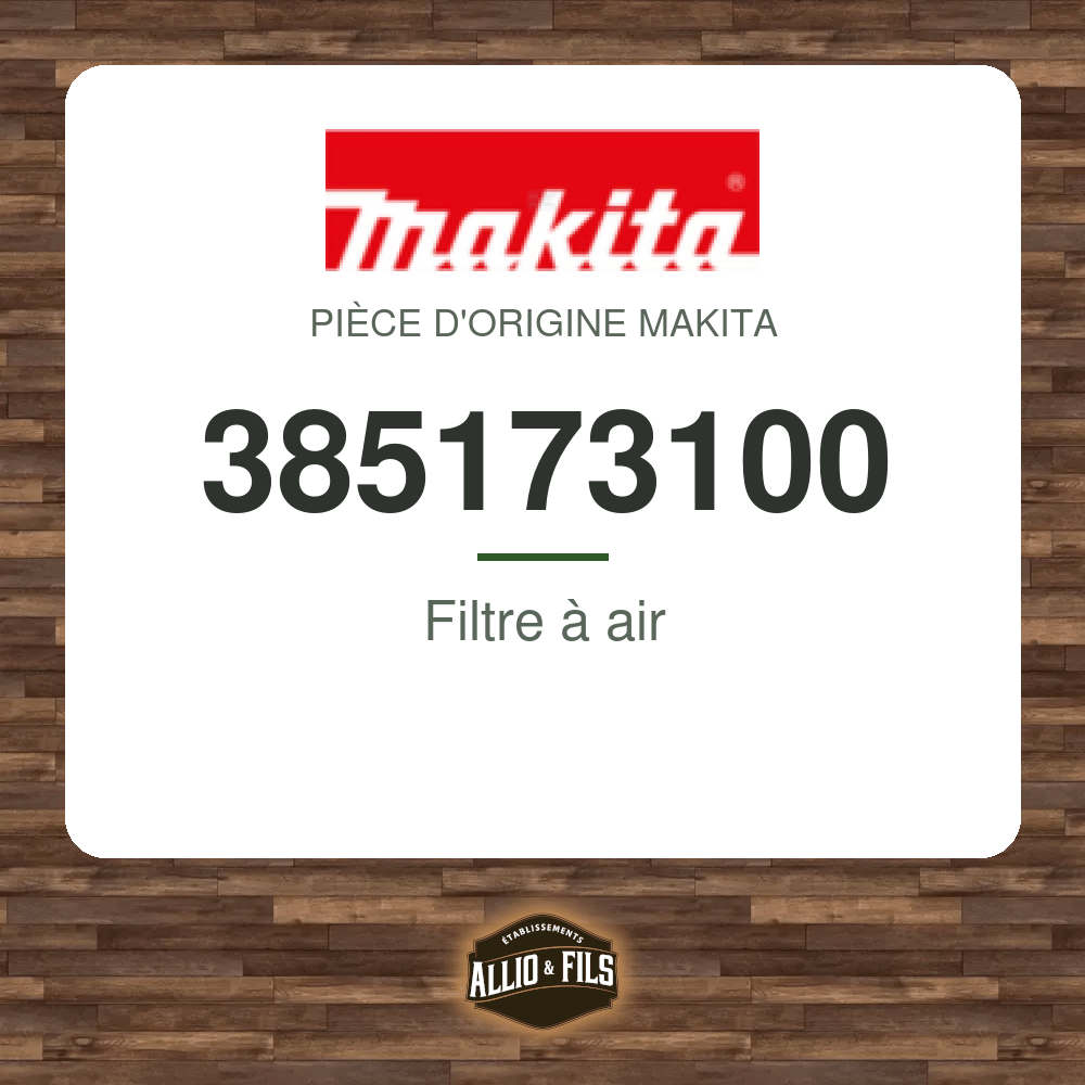 Filtre à air - Makita 385173100