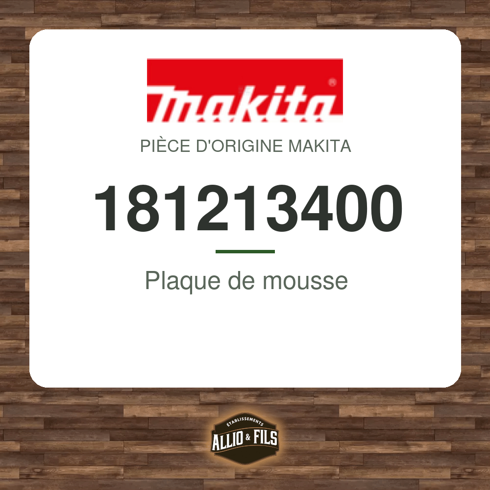 Plaque de mousse - Makita 181213400