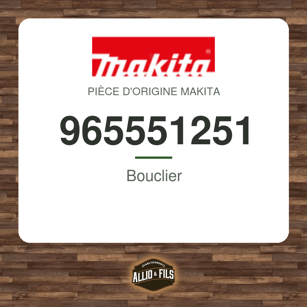 Bouclier - Makita 965551251