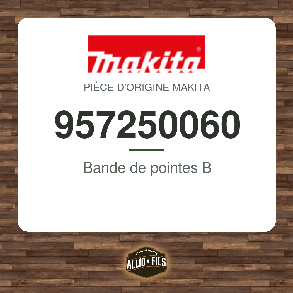 Bande de pointes B - Makita 957250060
