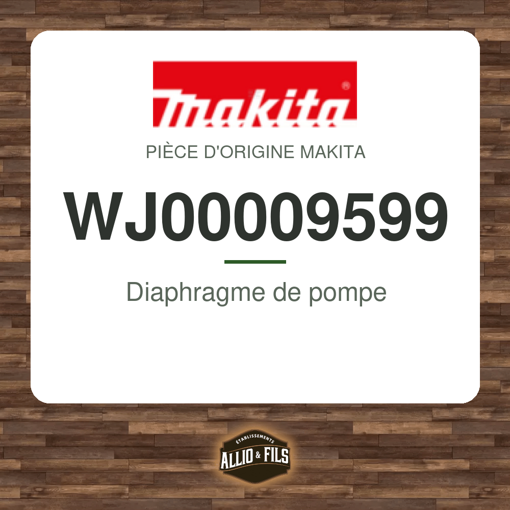 Diaphragme de pompe - Makita WJ00009599