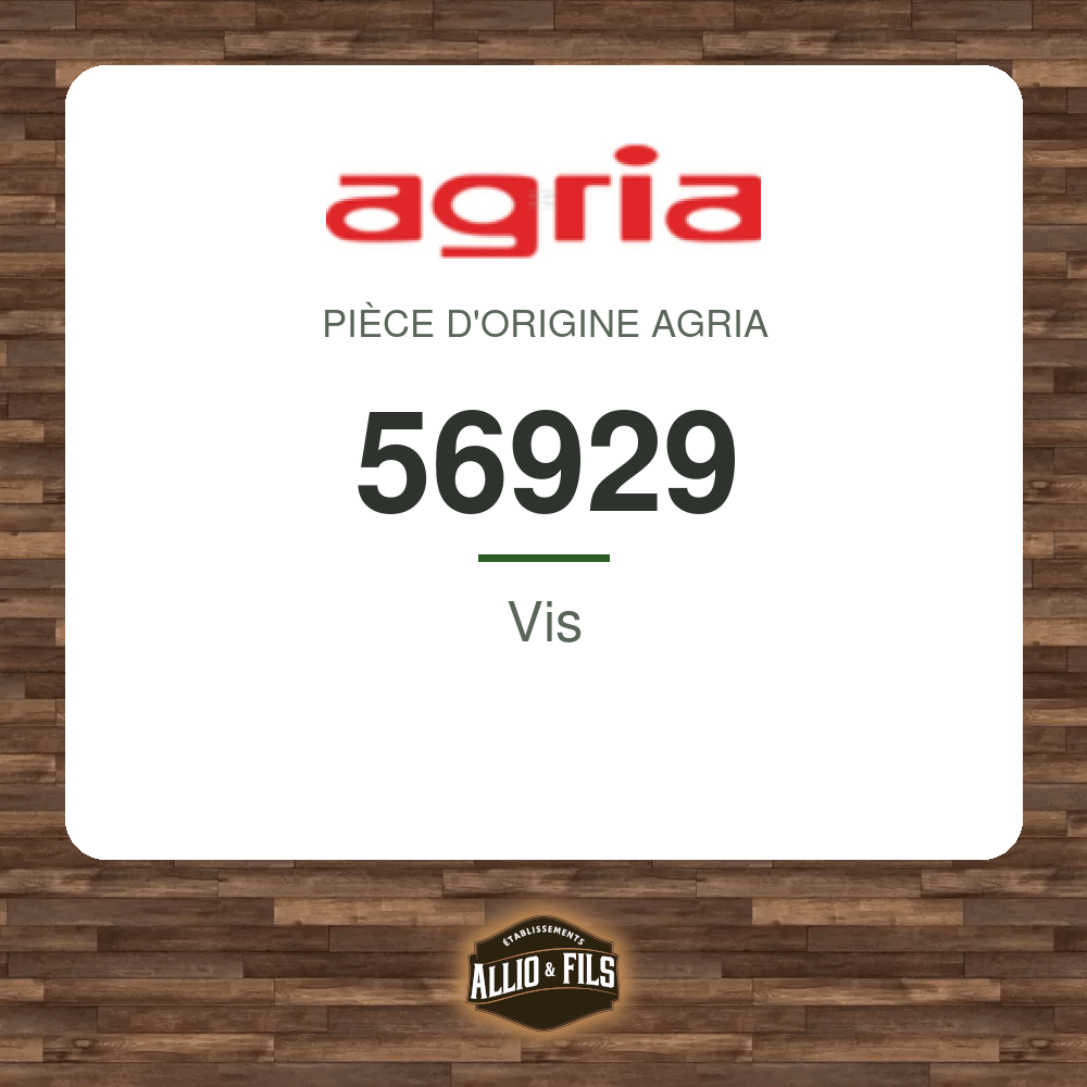 Vis - Agria 56929