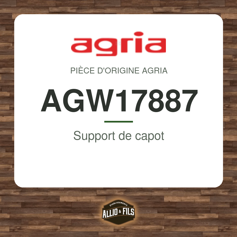 Support de capot - Agria AGW17887