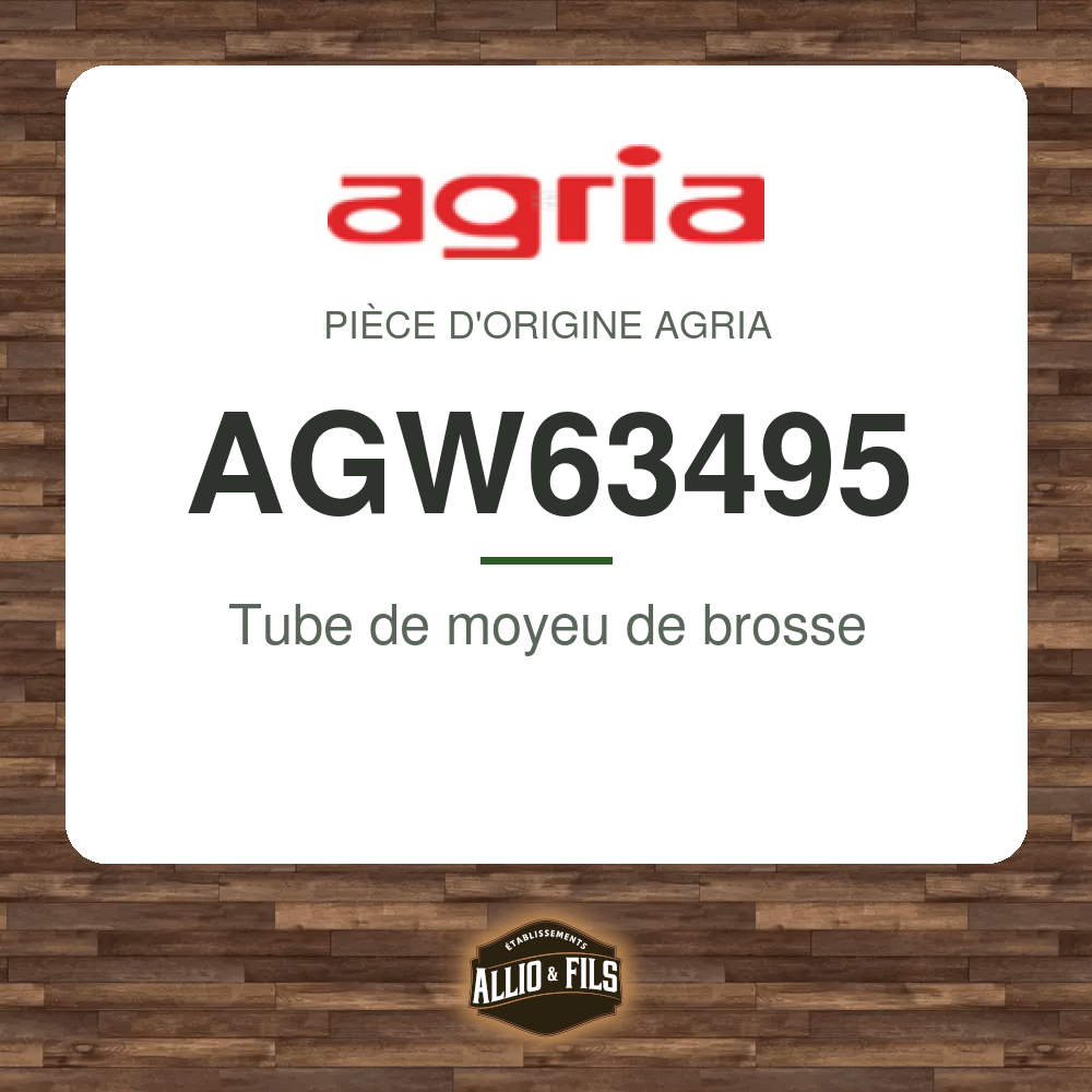 Tube de moyeu de brosse - Agria AGW63495
