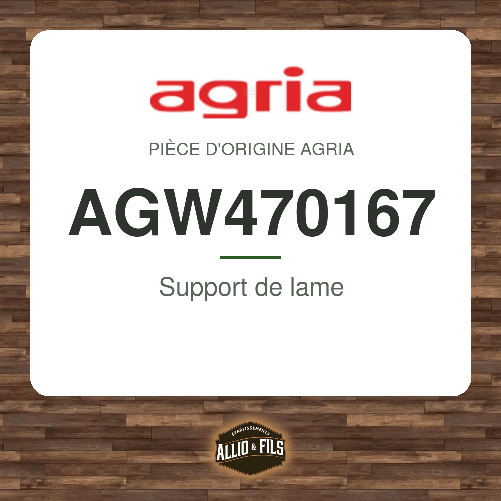 Support de lame - Agria AGW470167
