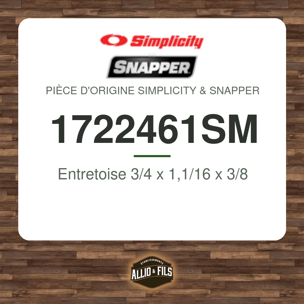 Entretoise 3/4 x 1,1/16 x 3/8 - Simplicity & Snapper 1722461SM