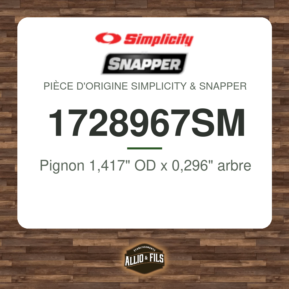 Pignon 1,417" OD x 0,296" arbre - Simplicity & Snapper 1728967SM