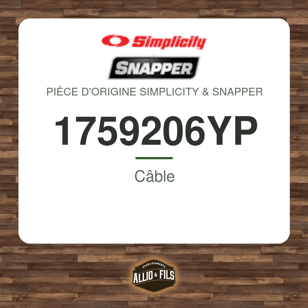 Câble - Simplicity & Snapper 1759206YP