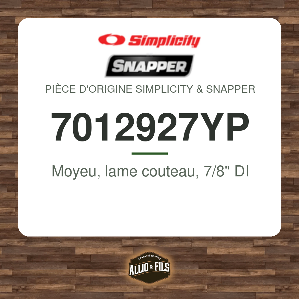 Moyeu, lame couteau, 7/8" DI - Simplicity & Snapper 7012927YP