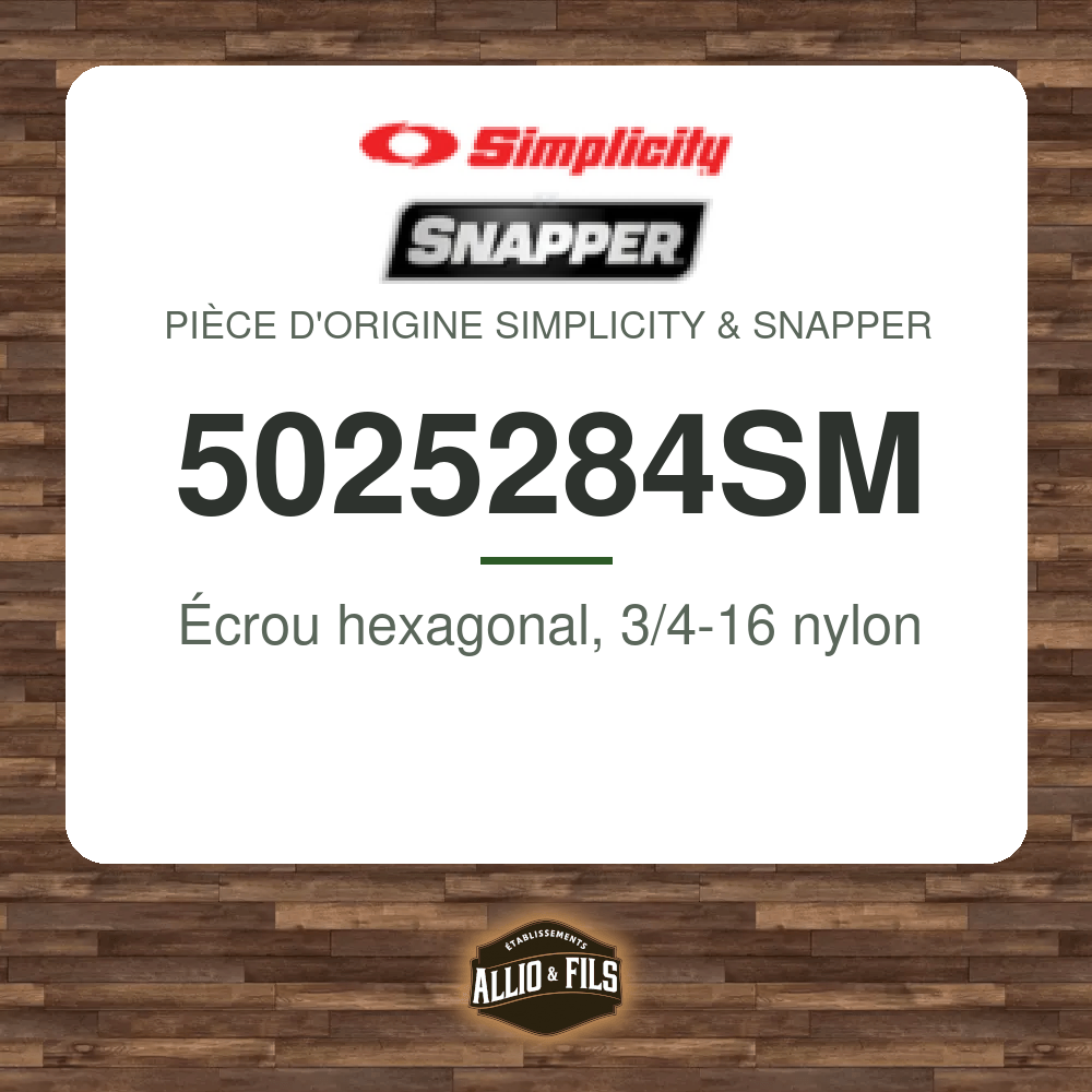 Écrou hexagonal, 3/4-16 nylon - Simplicity & Snapper 5025284SM