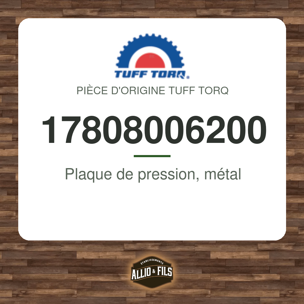 Plaque de pression, métal - Tuff Torq 17808006200