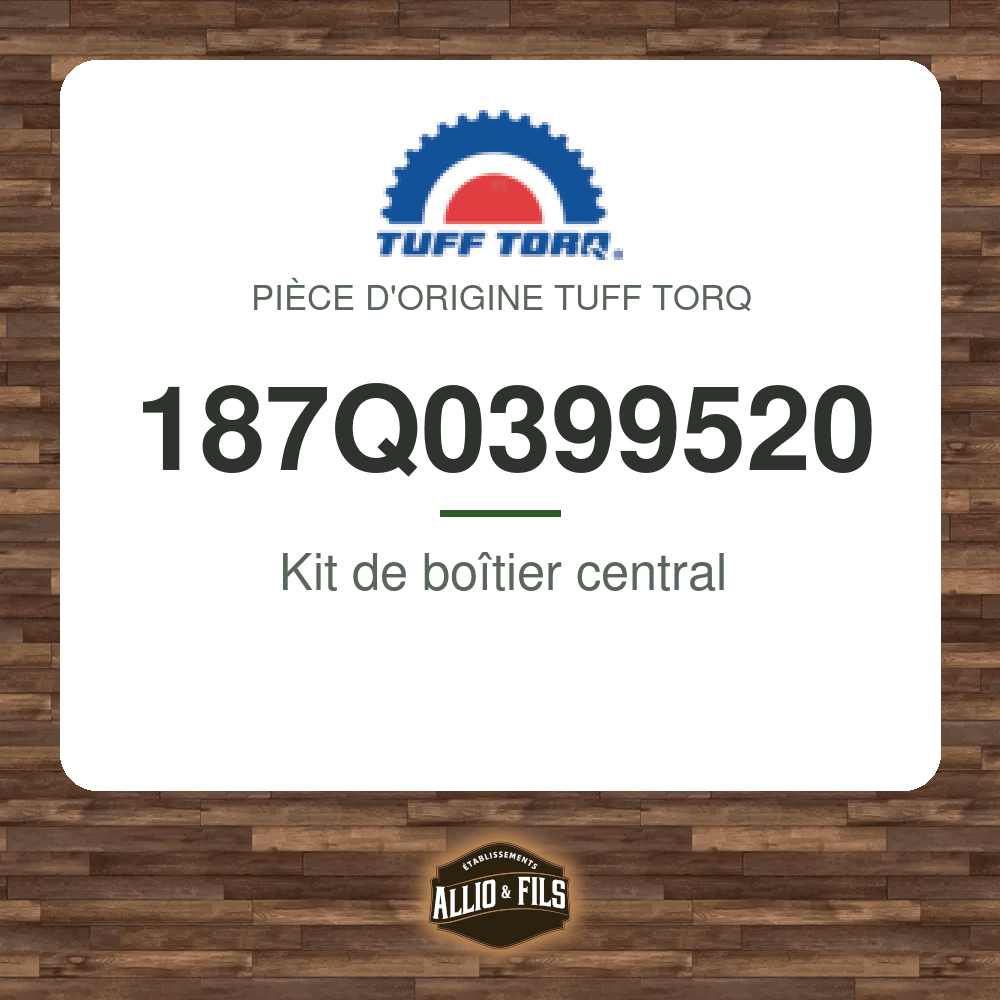 Kit de boîtier central - Tuff Torq 187Q0399520
