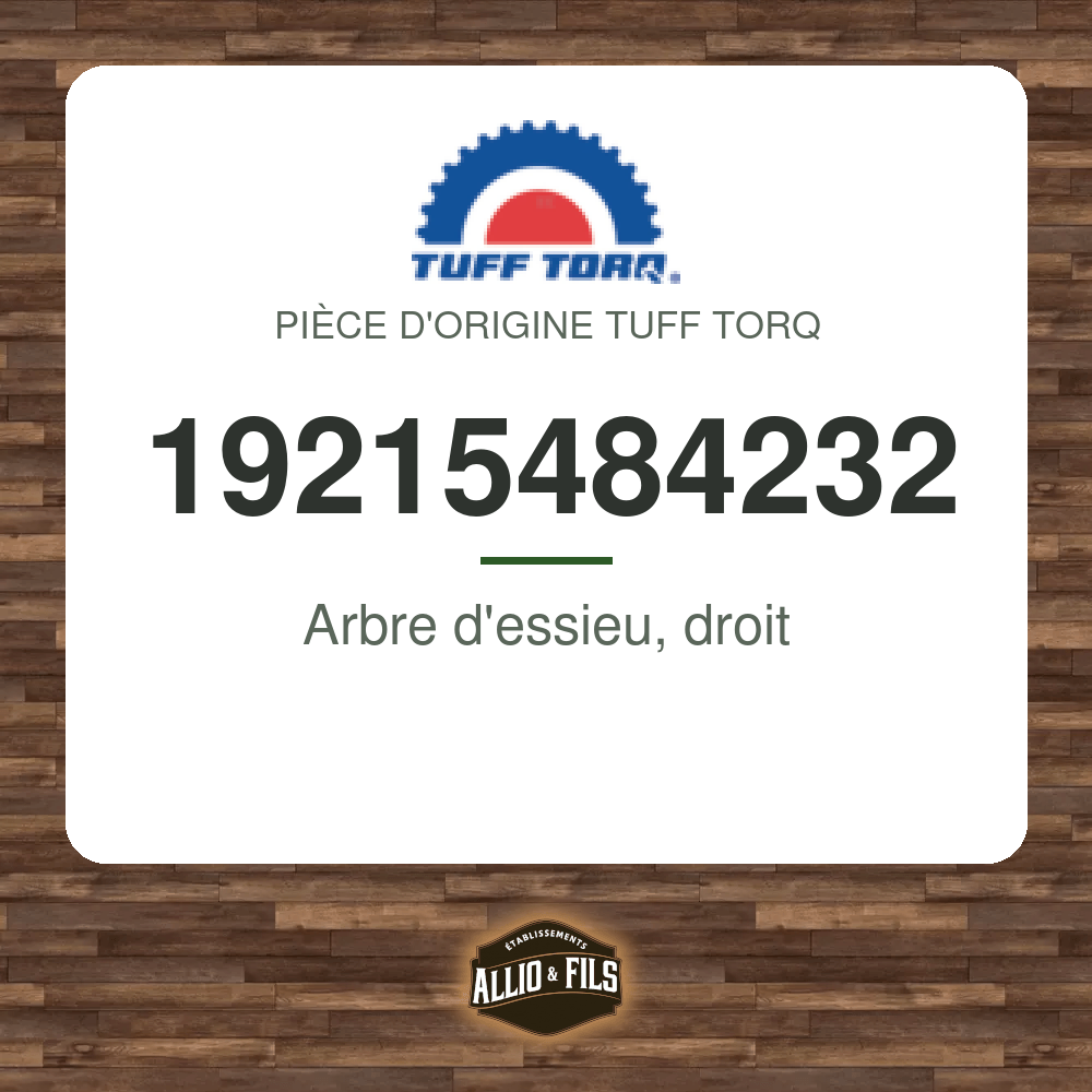 Arbre d'essieu, droit - Tuff Torq 19215484232