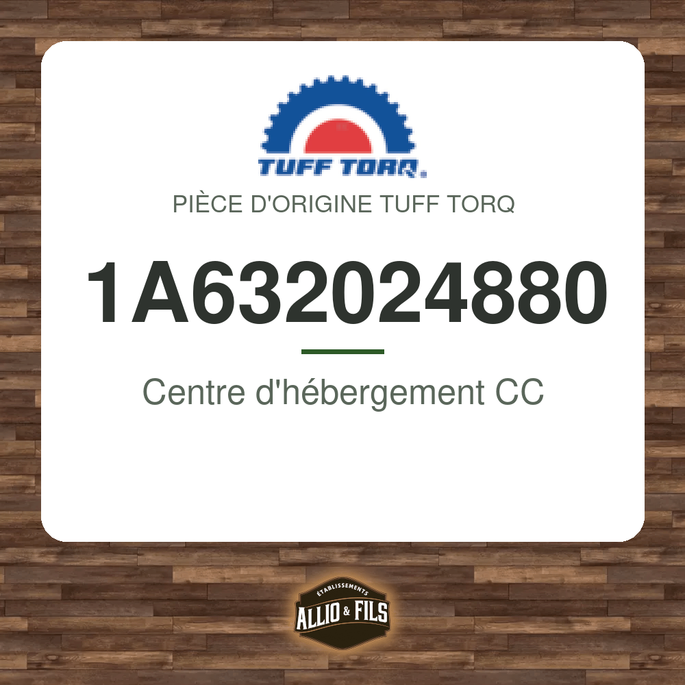 Centre d'hébergement CC - Tuff Torq 1A632024880
