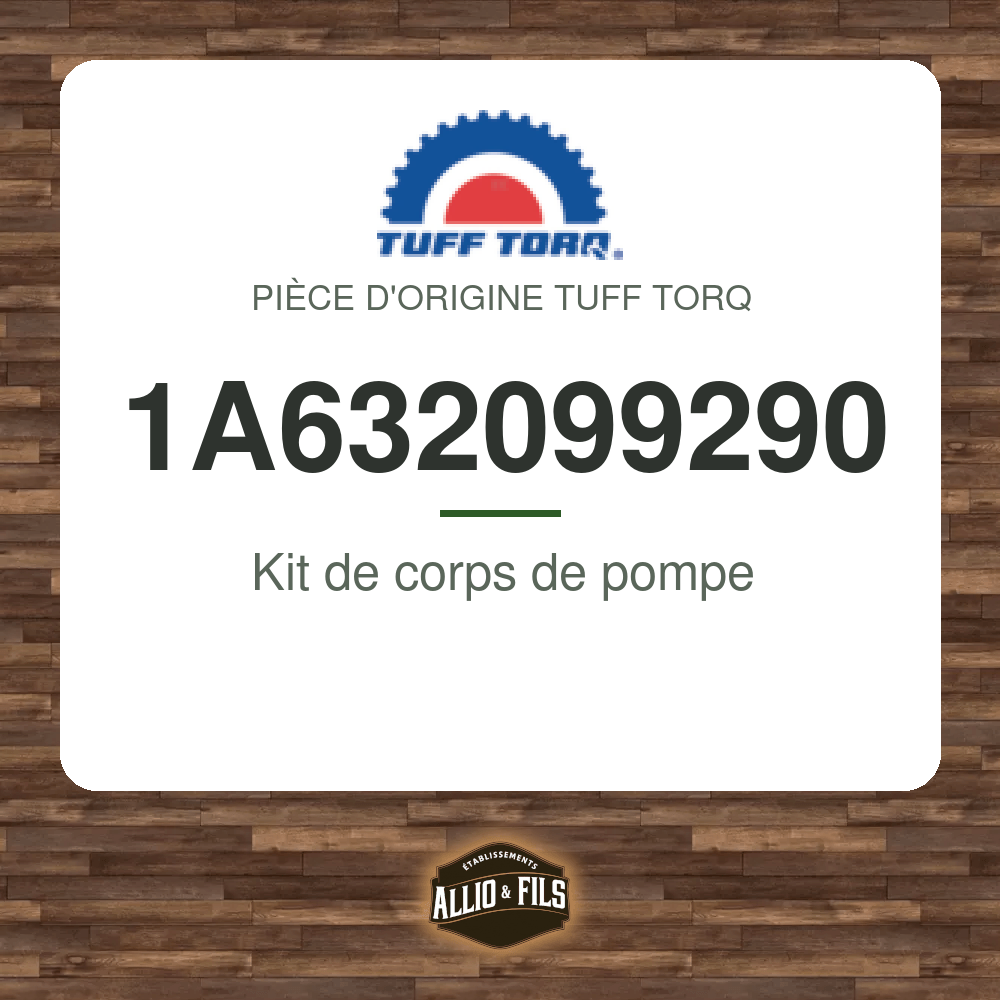 Kit de corps de pompe - Tuff Torq 1A632099290