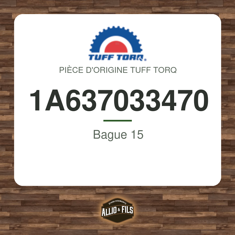 Bague 15 - Tuff Torq 1A637033470