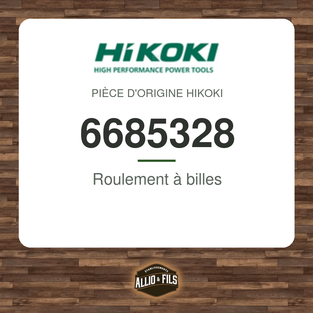 Roulement à billes - HiKOKI 6685328