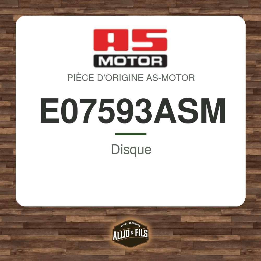 Disque - AS-Motor E07593ASM