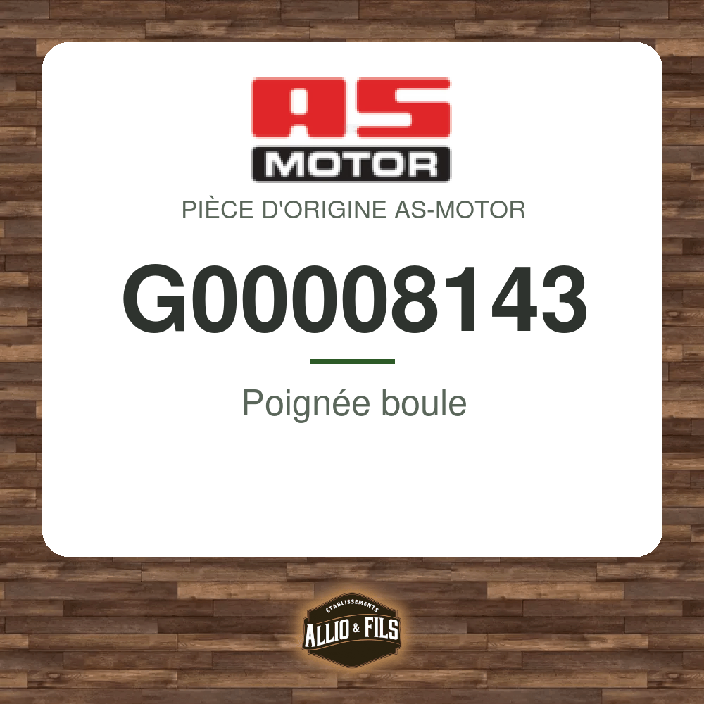 Poignée boule - AS-Motor G00008143