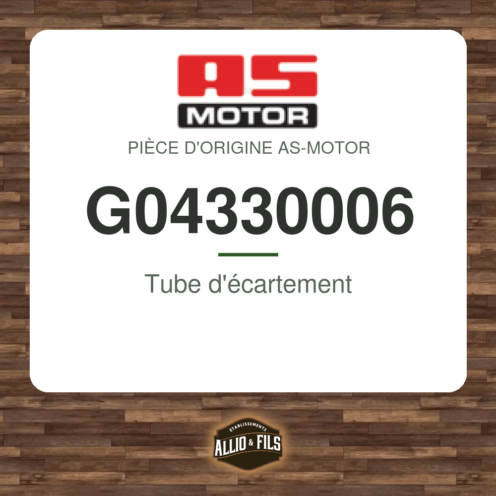 Tube d'écartement - AS-Motor G04330006