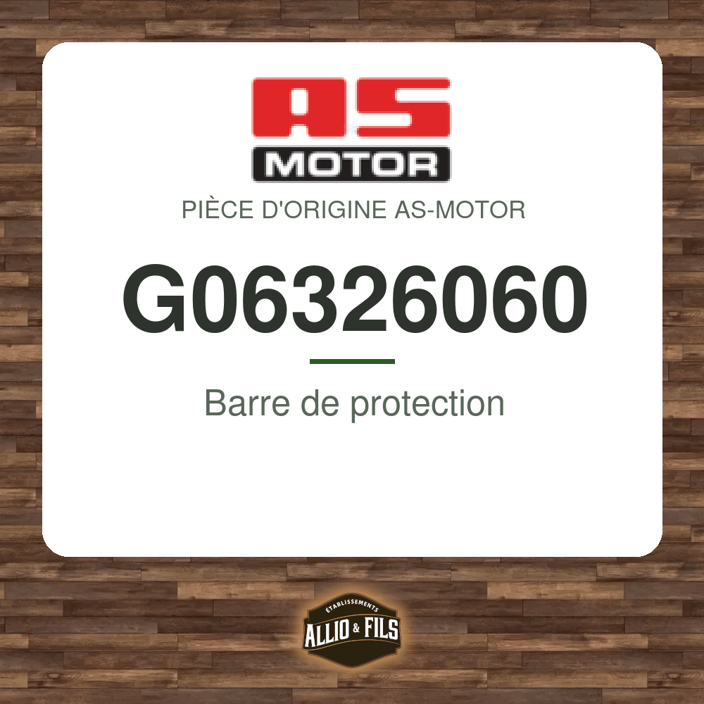 Barre de protection - AS-Motor G06326060