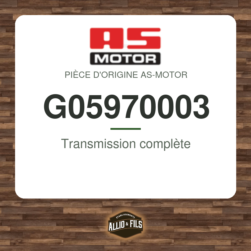 Transmission complète - AS-Motor G05970003
