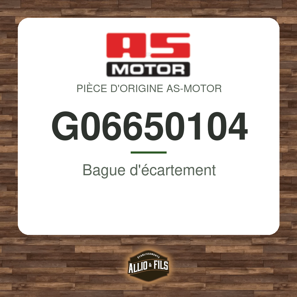 Bague d'écartement - AS-Motor G06650104