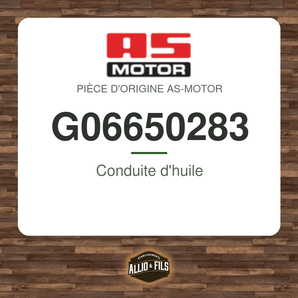 Conduite d'huile - AS-Motor G06650283