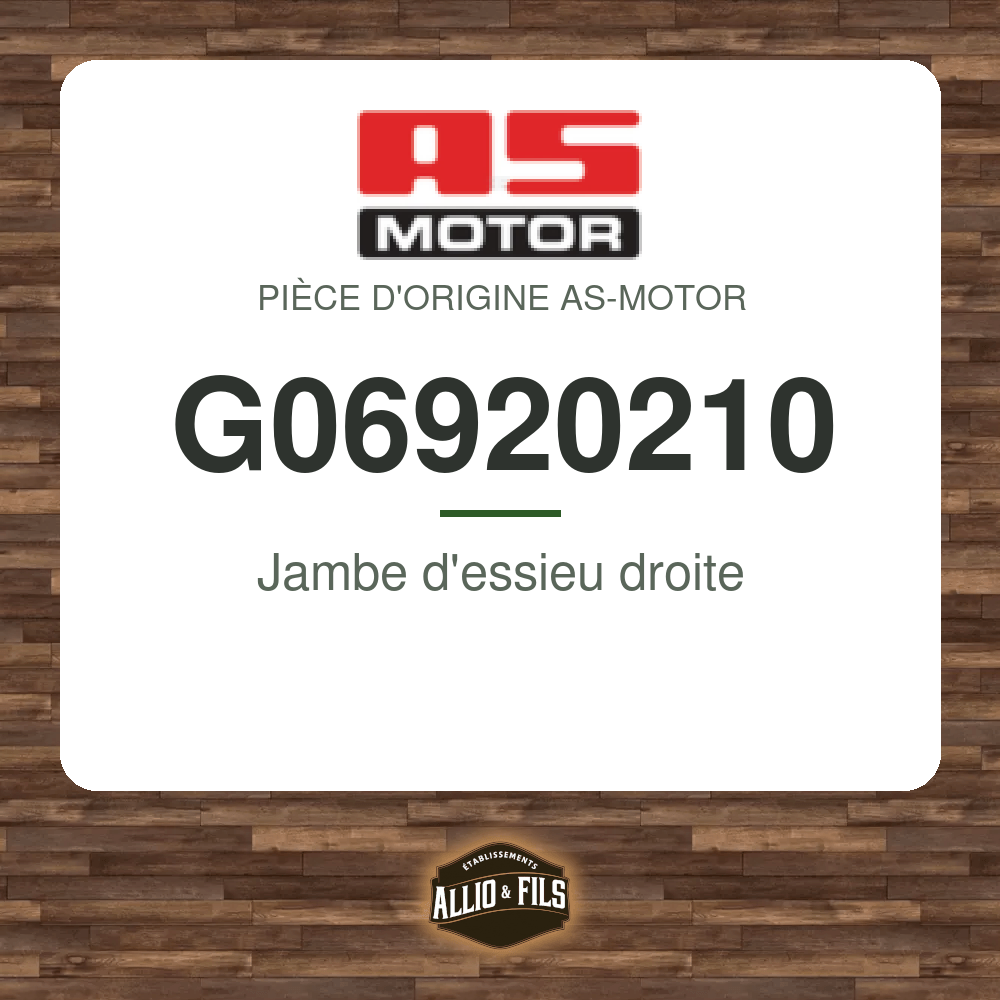 Jambe d'essieu droite - AS-Motor G06920210