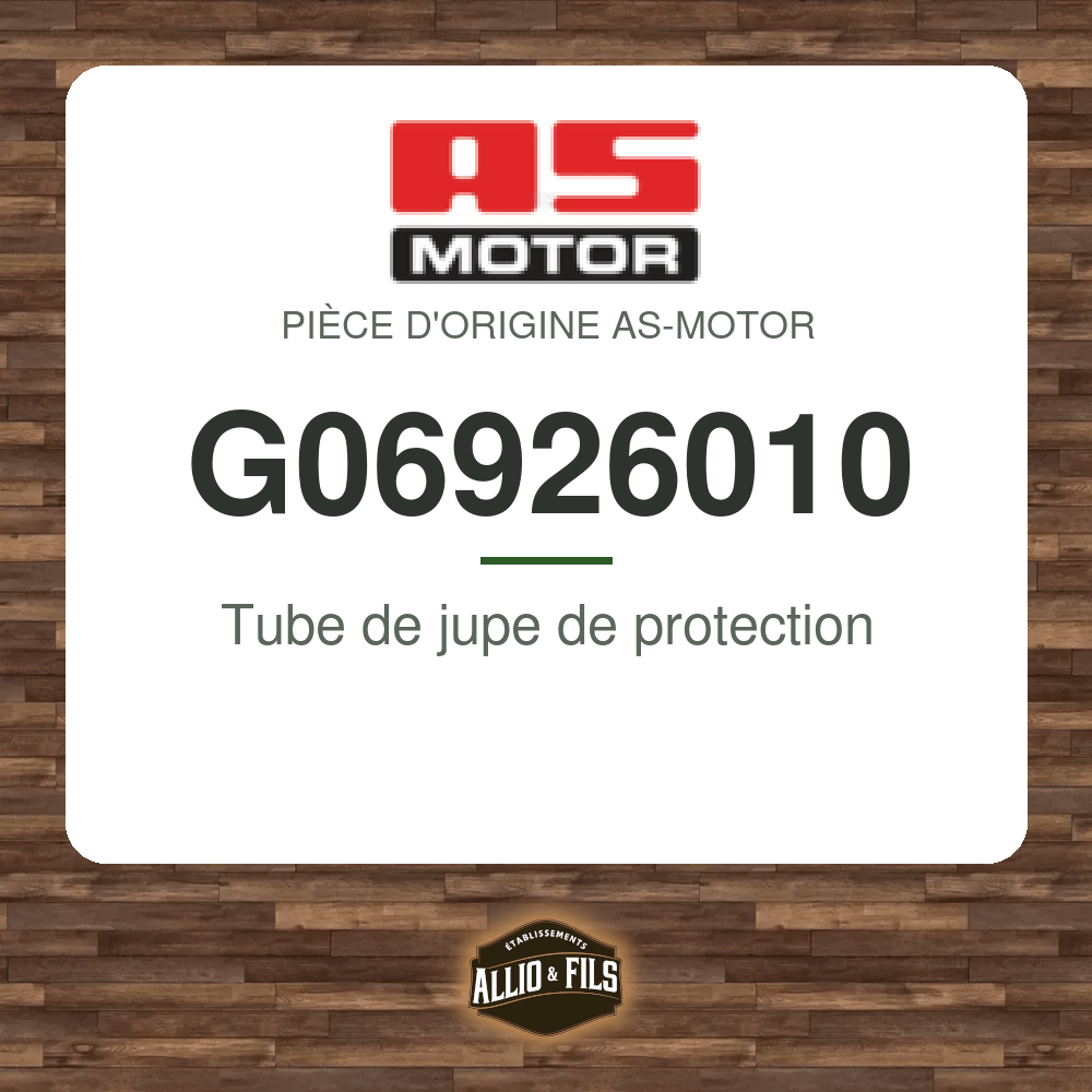 Tube de jupe de protection - AS-Motor G06926010