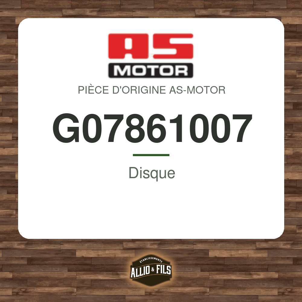 Disque - AS-Motor G07861007