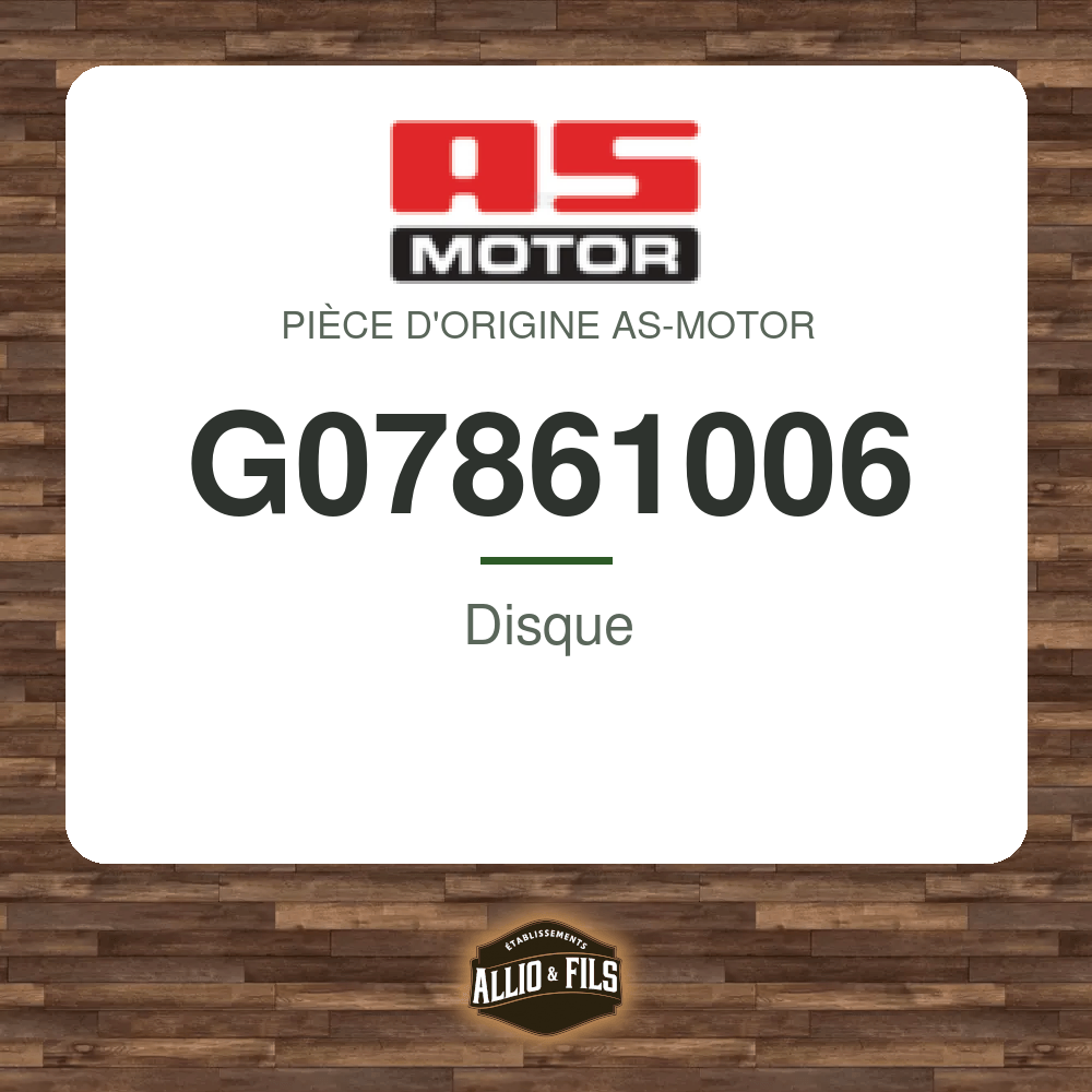 Disque - AS-Motor G07861006