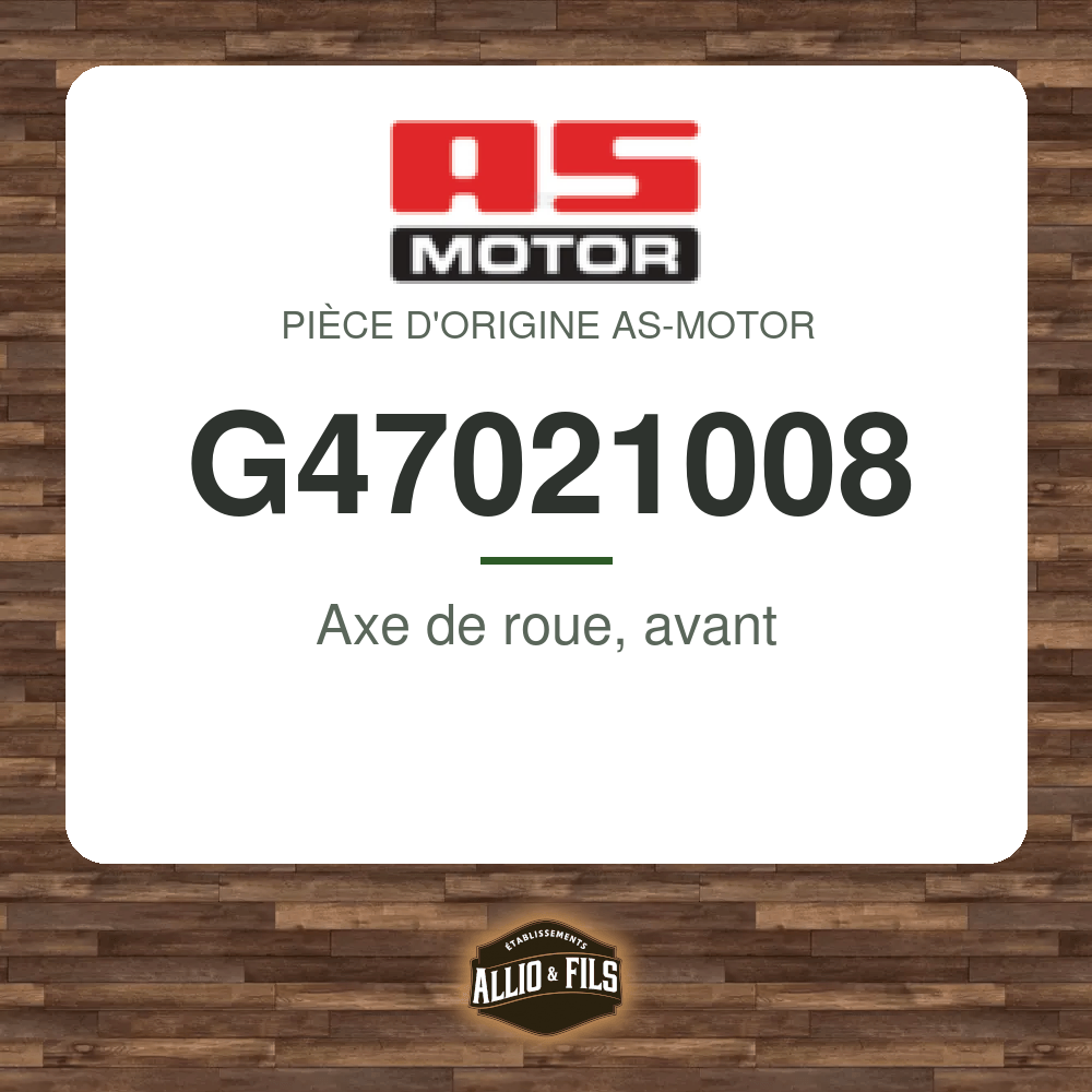 Axe de roue, avant - AS-Motor G47021008