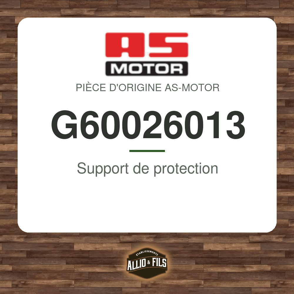 Support de protection - AS-Motor G60026013