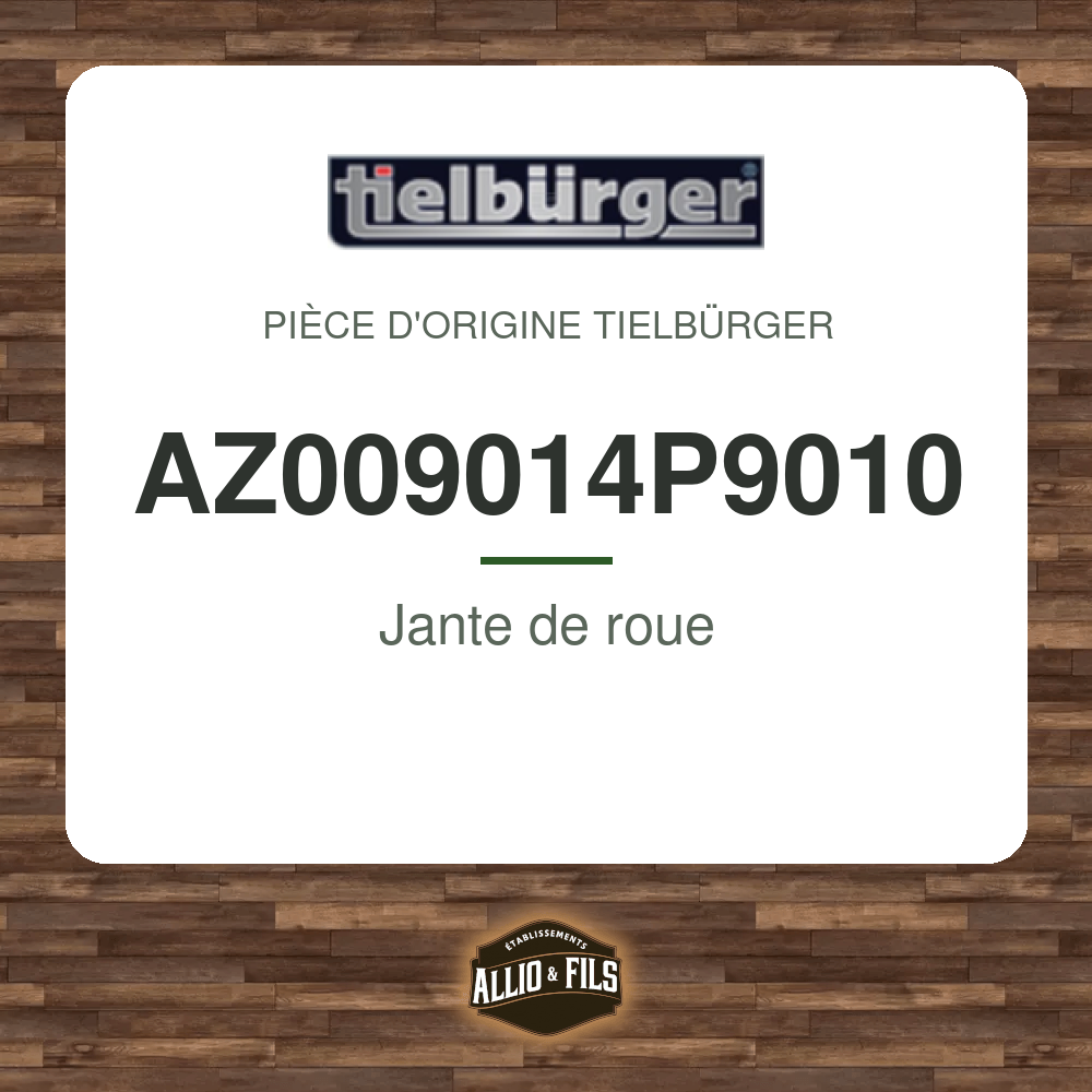 Jante de roue - Tielbürger AZ009014P9010