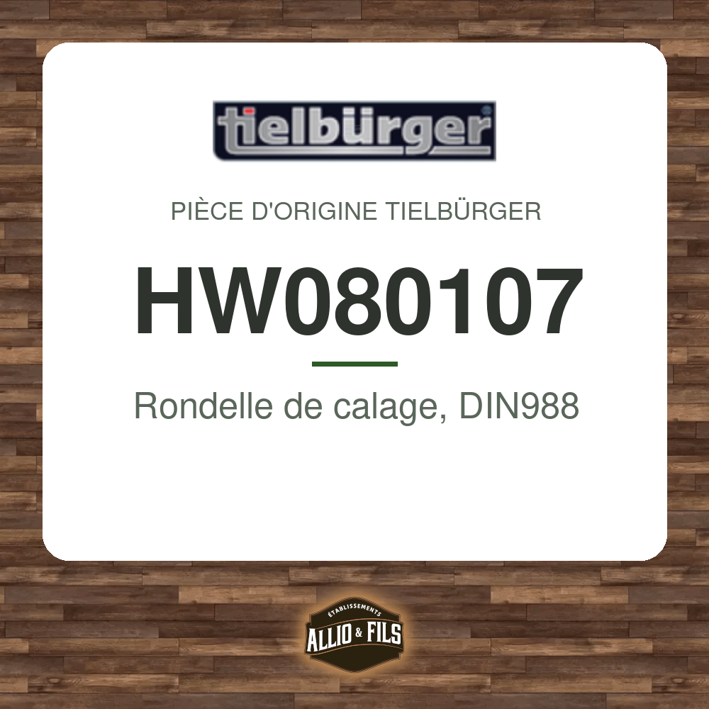 Rondelle de calage, DIN988 - Tielbürger HW080107