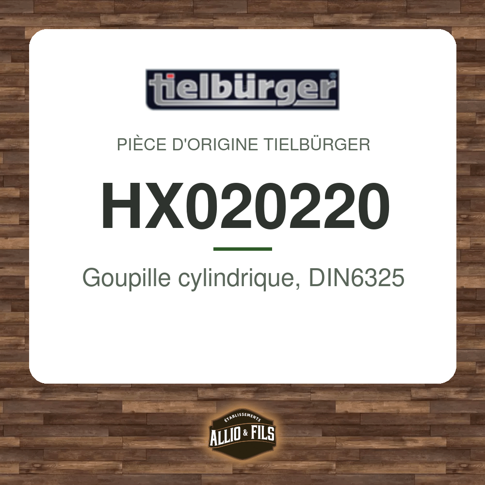 Goupille cylindrique, DIN6325 - Tielbürger HX020220