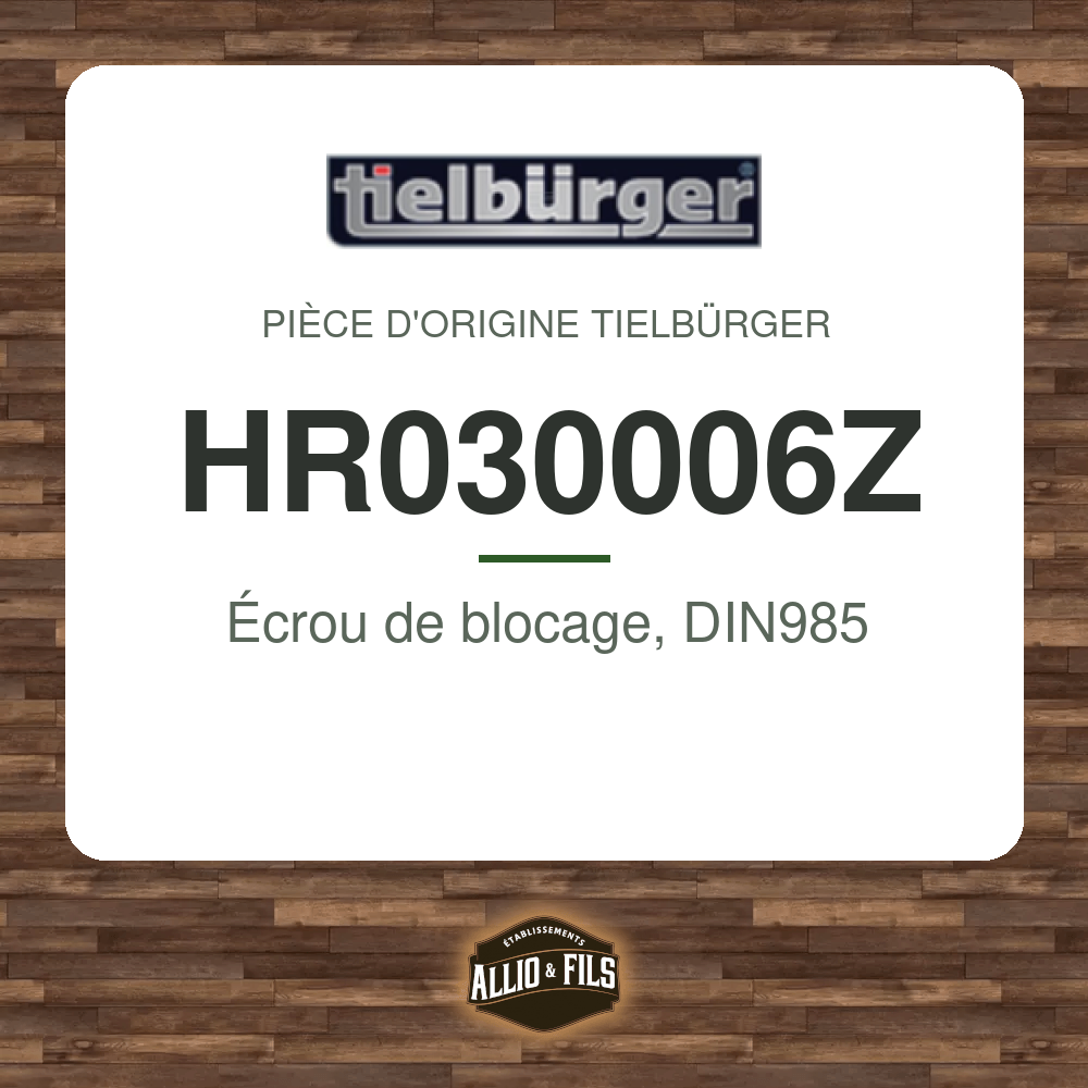 Écrou de blocage, DIN985 - Tielbürger HR030006Z