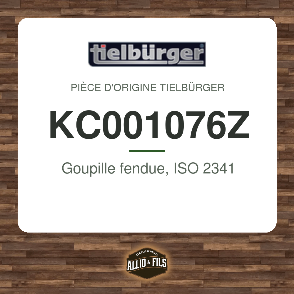 Goupille fendue, ISO 2341 - Tielbürger KC001076Z