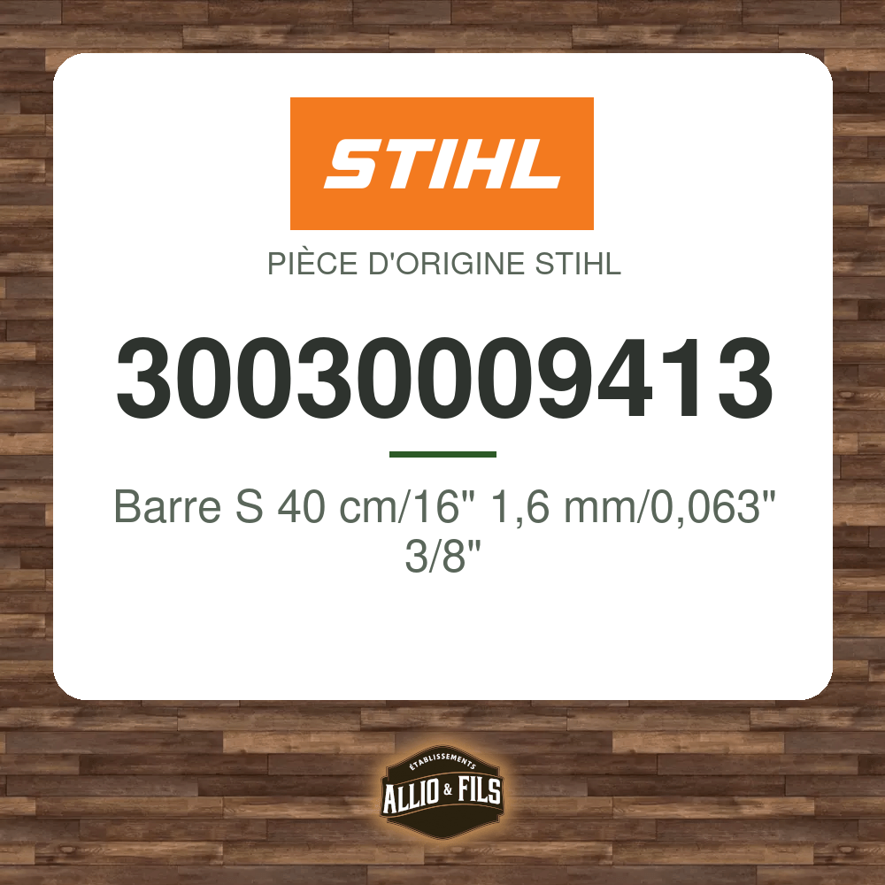 Barre S 40 cm/16" 1,6 mm/0,063" 3/8" - Stihl 30030009413