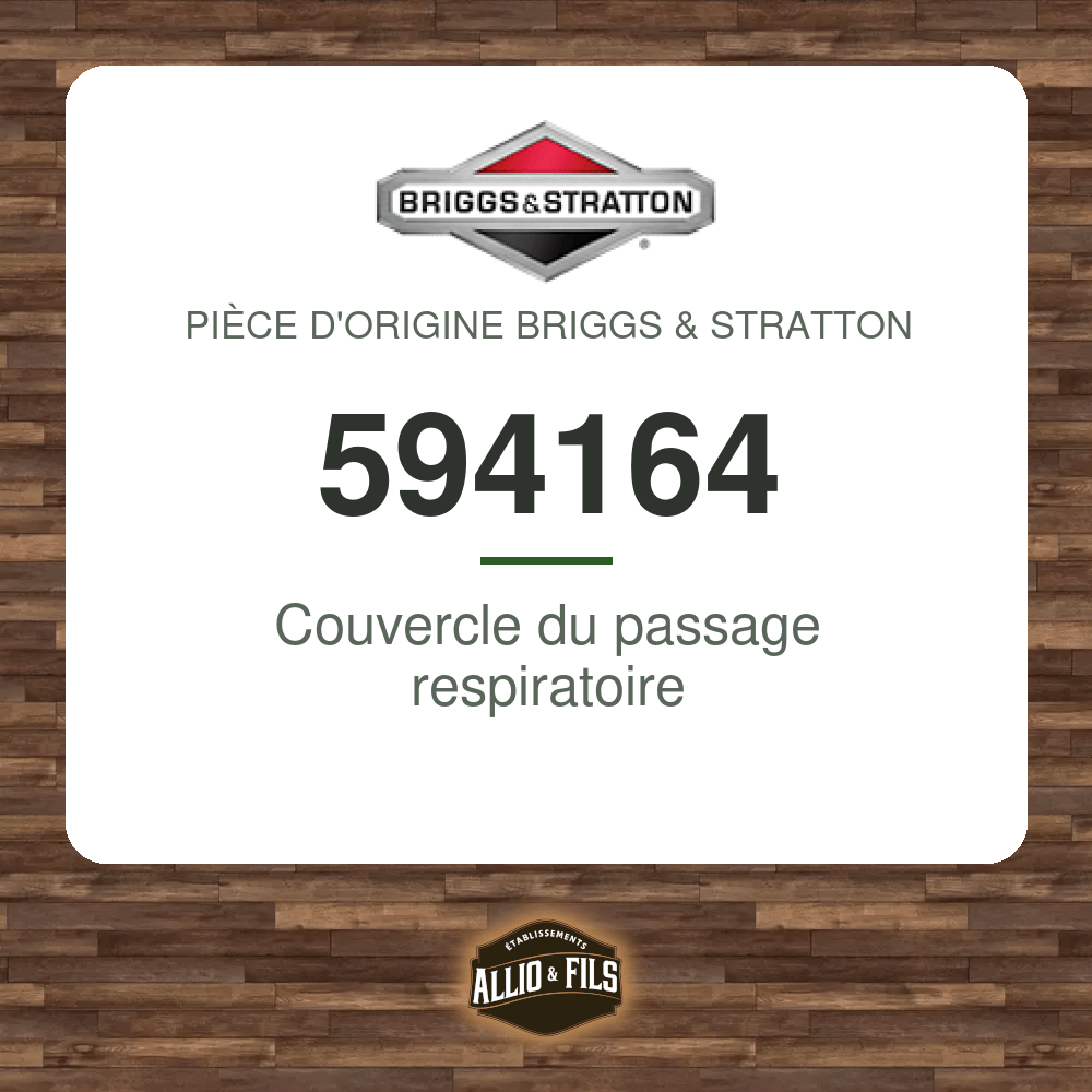 Couvercle du passage respiratoire - Briggs & Stratton 594164