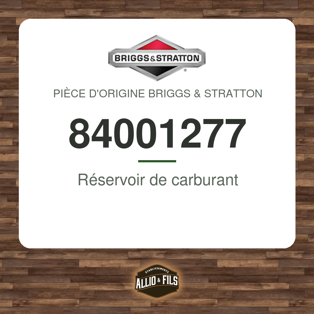 Réservoir de carburant - Briggs & Stratton 84001277