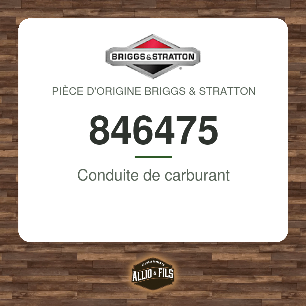 Conduite de carburant - Briggs & Stratton 846475