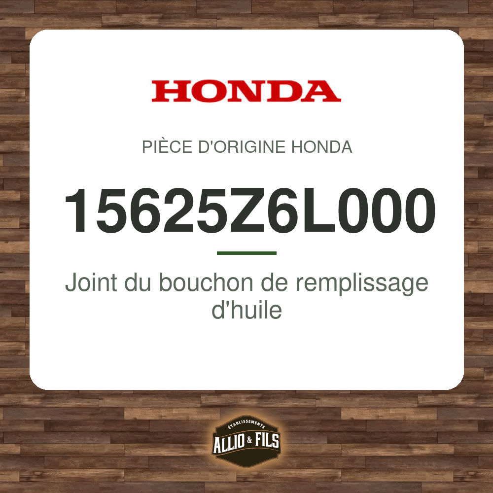 Joint du bouchon de remplissage d'huile - Honda 15625Z6L000